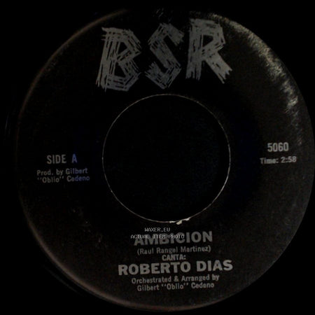 Roberto Dias - Ambicion / Con Estas Flores side A