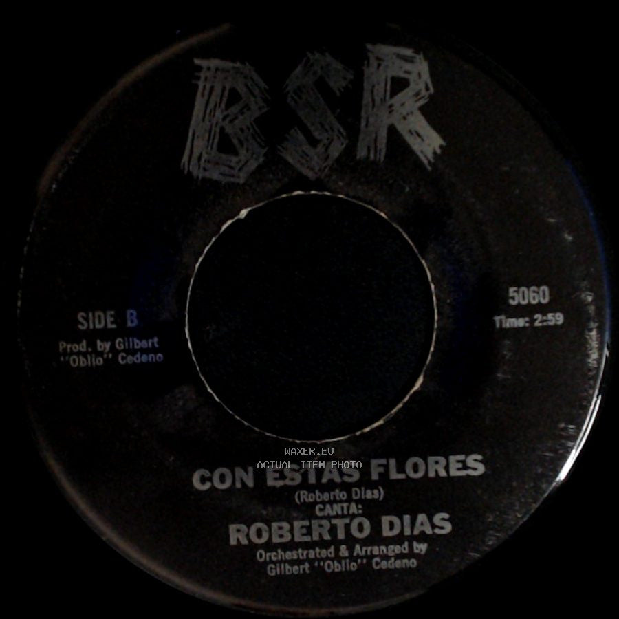 Roberto Dias - Ambicion / Con Estas Flores side B