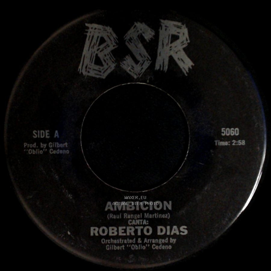 Roberto Dias - Ambicion / Con Estas Flores side A