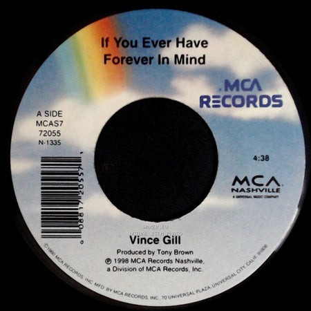 Vince Gill - If You Ever Have Forever In Mind / Given More Time side A