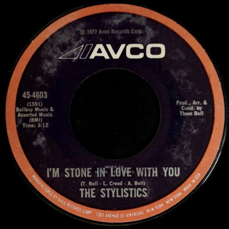 The Stylistics - Make It Last / I'm Stone In Love With You side B