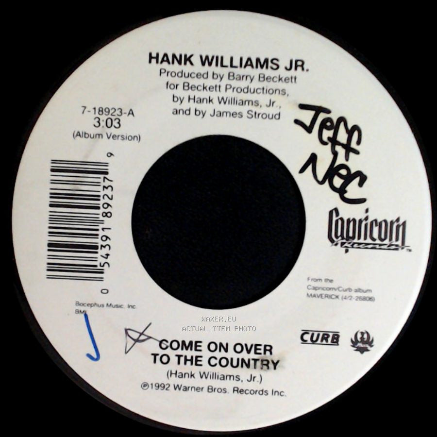 Hank Williams Jr. - Wild Weekend / Come On Over To The Country side B