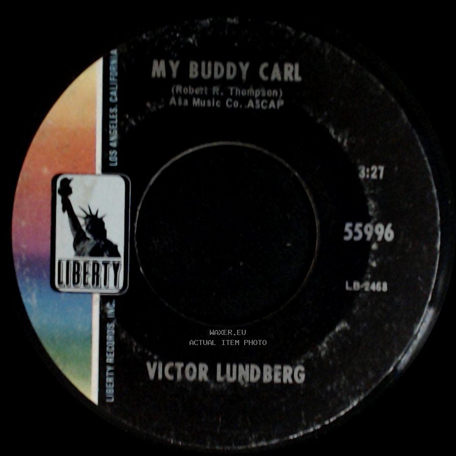 Victor Lundberg - My Buddy Carl / An Open Letter To My Teenage Son side A
