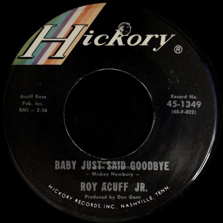 Roy Acuff Jr. - Wabash Cannonball / Baby Just Said Goodbye side B