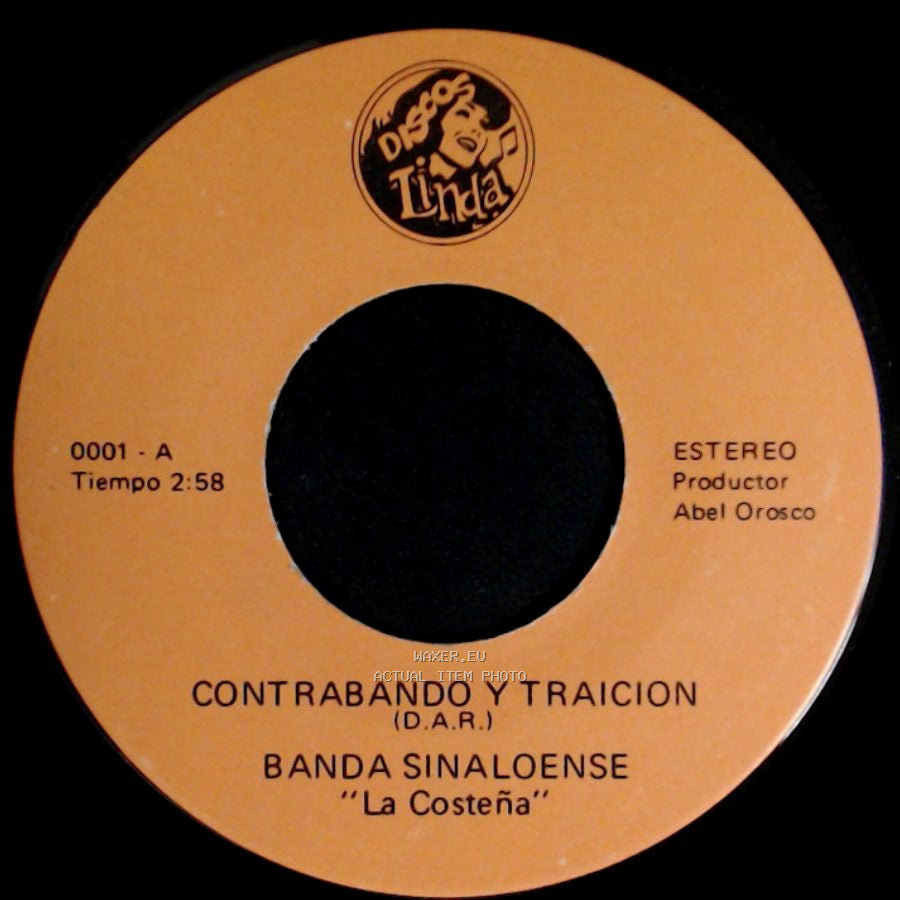 Banda Sinaloense "La Costeña" - A La Edad De 14 Años / Contrabando Y Traicion side B