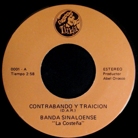 Banda Sinaloense "La Costeña" - A La Edad De 14 Años / Contrabando Y Traicion side B