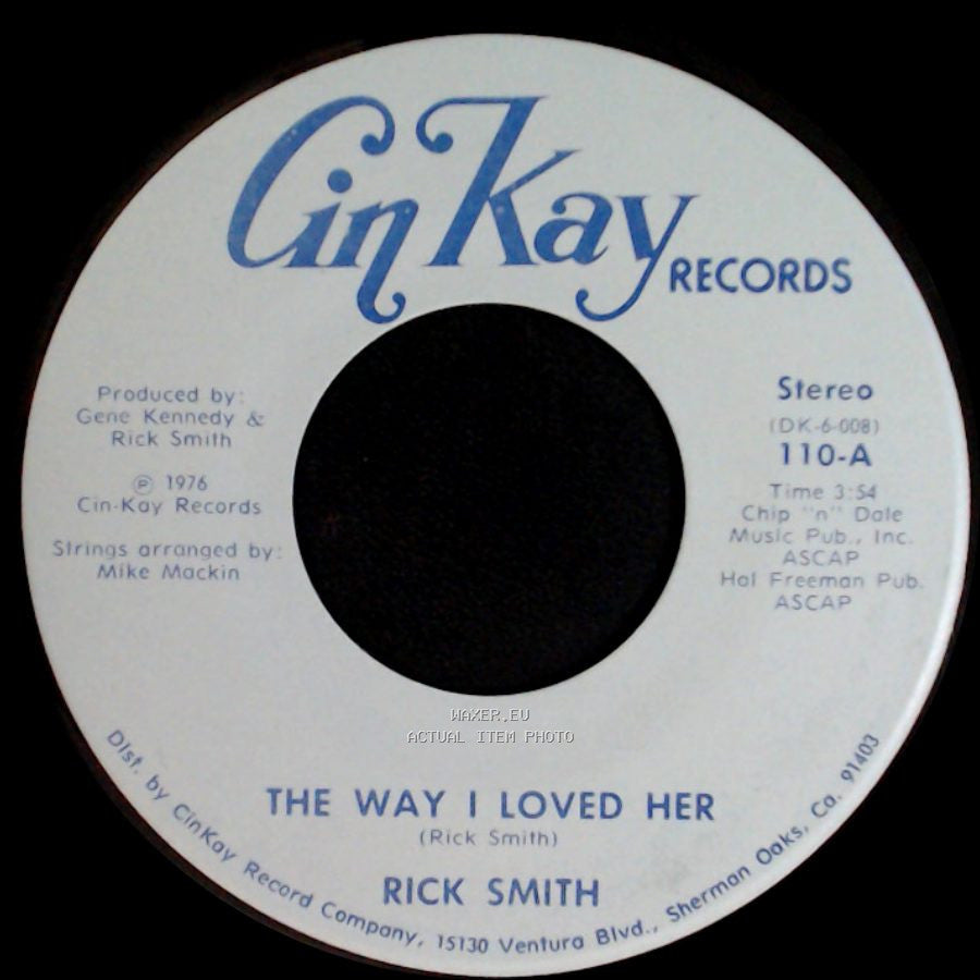 Rick Smith - Catchin' The 9:45 / The Way I Loved Her side B
