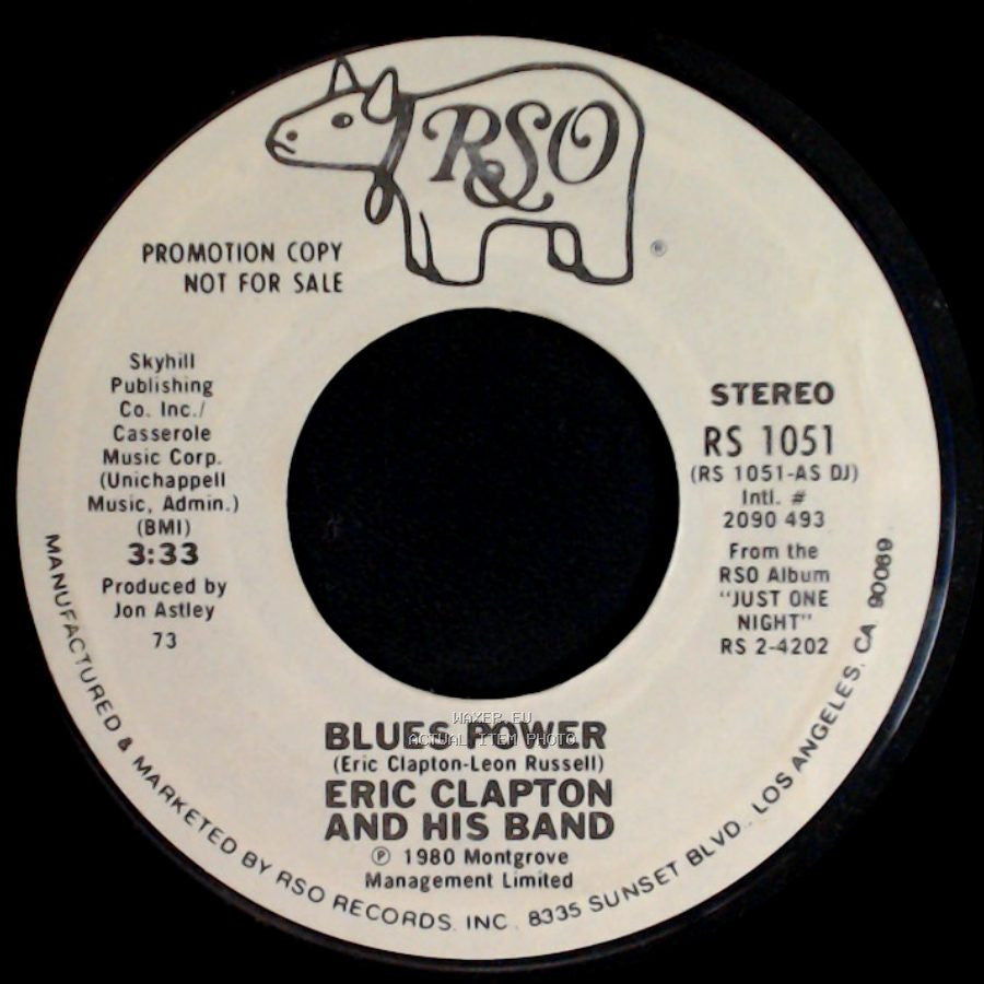 Eric Clapton And His Band - Blues Power / Blues Power side A