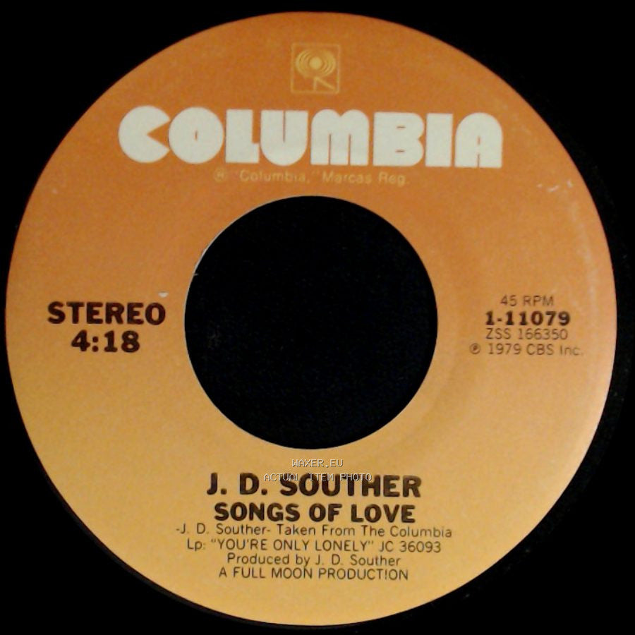 J. D. Souther - Songs Of Love / You're Only Lonely side A