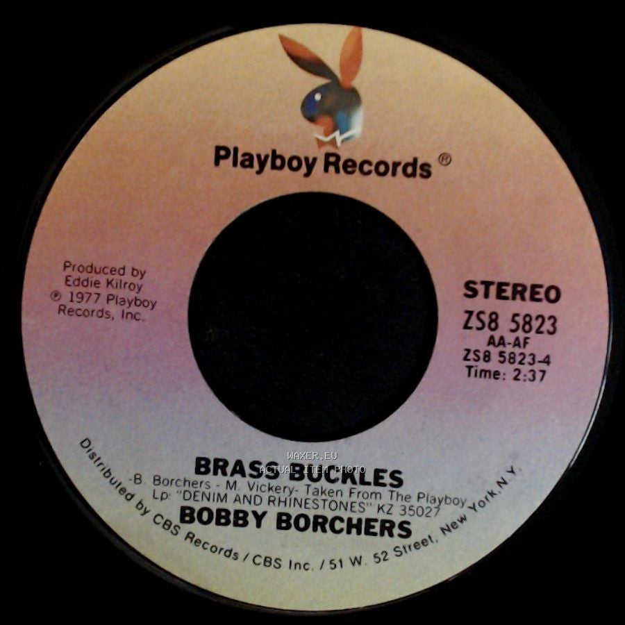 Bobby Borchers - I Promised Her A Rainbow / Brass Buckles side B