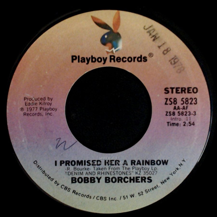 Bobby Borchers - I Promised Her A Rainbow / Brass Buckles side A