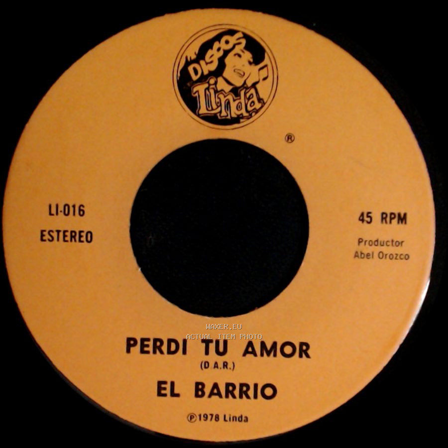 El Barrio - Amor De Paso / Perdi Tu Amor side A