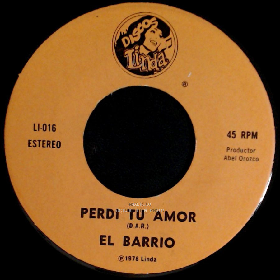 El Barrio - Amor De Paso / Perdi Tu Amor side B