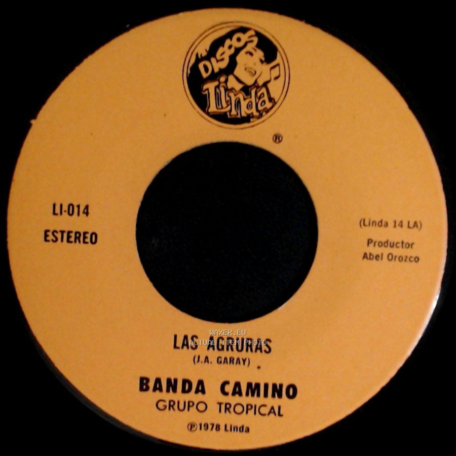 Banda Camino - El Garantizado / Las Agruras side B