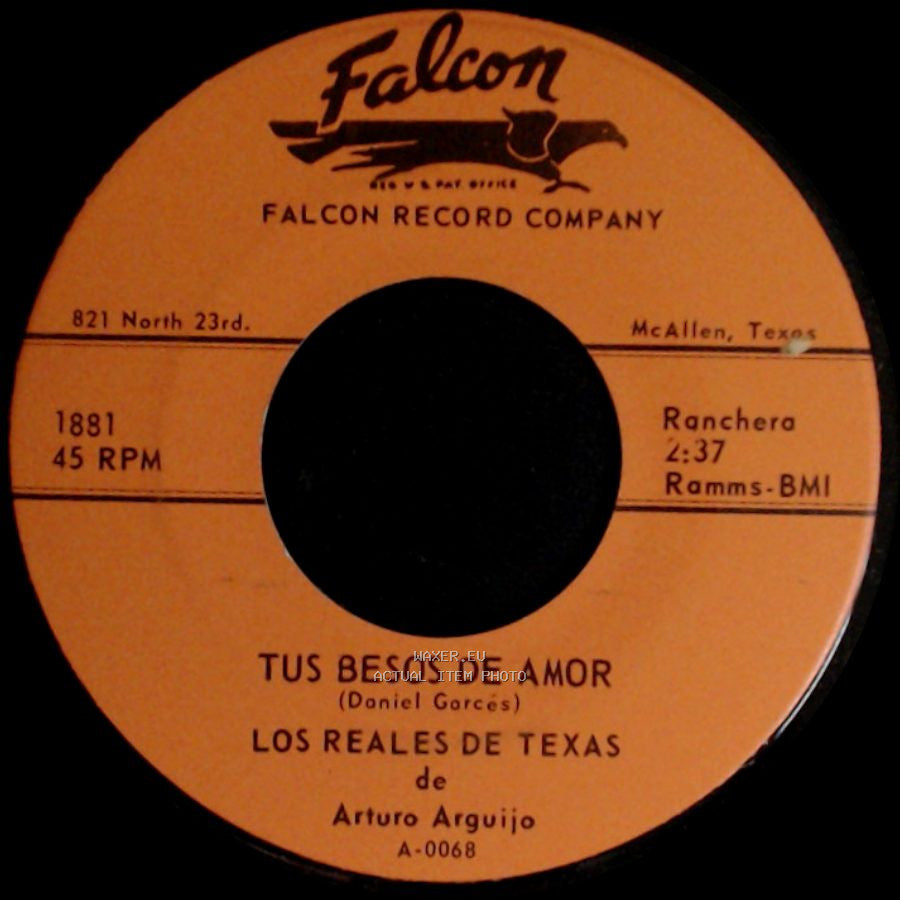 Los Reales De Texas De Arturo Arguijo - Tus Besos De Amor (Daniel Garcés) / Maria De Los Angeles side A