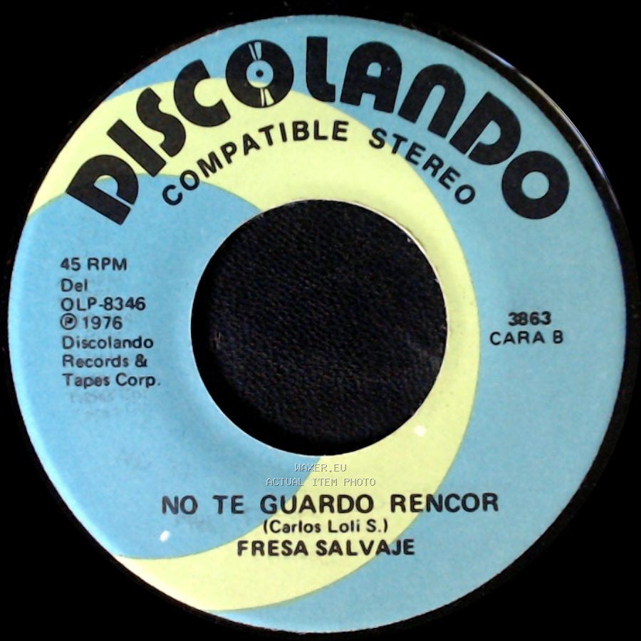 Fresa Salvaje - Amor De Cobre / No Te Guardo Rencor side B
