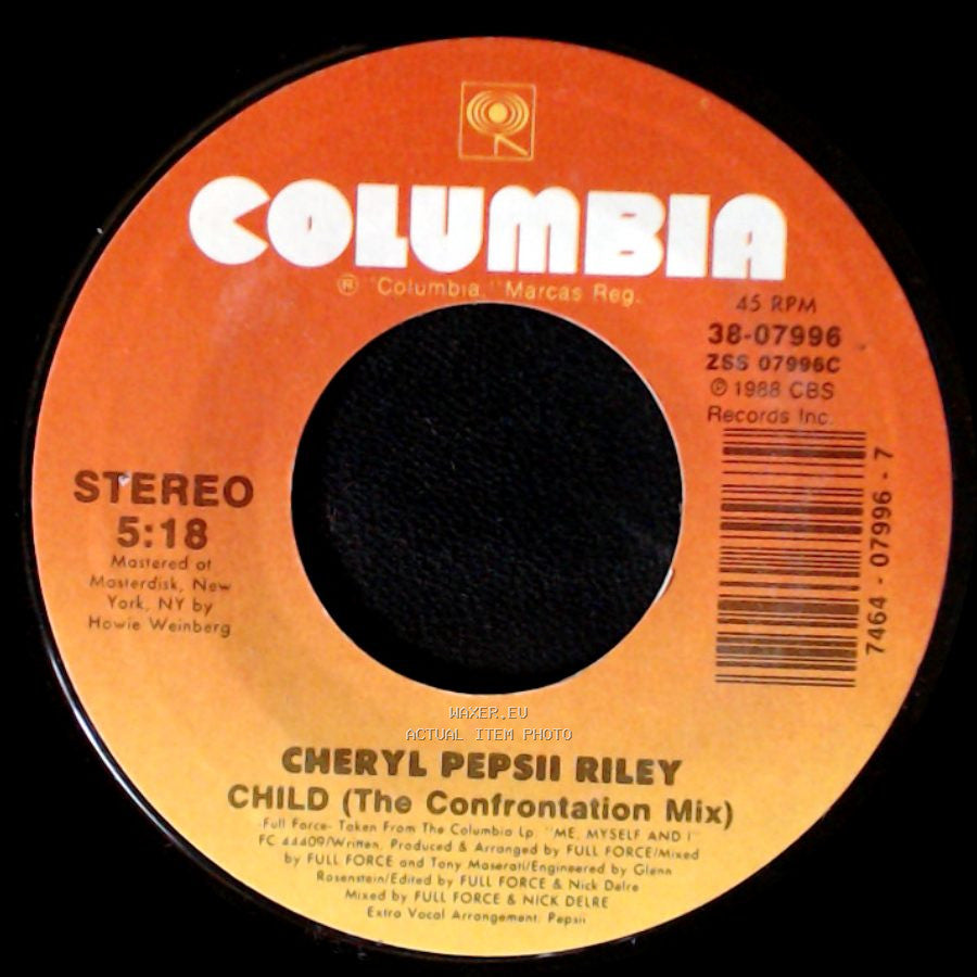 Cheryl Pepsii Riley - Child (The Confrontation Mix) / Thanks For My Child side A