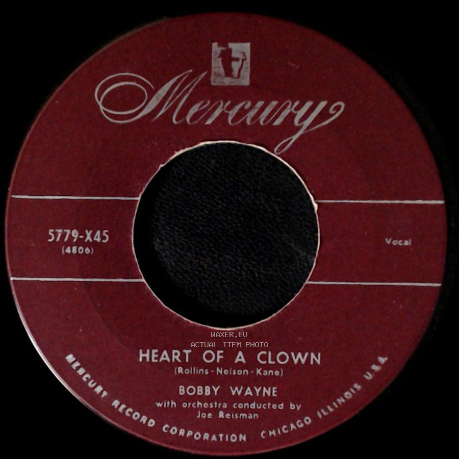 Bobby Wayne - Heart Of A Clown / Wheel Of Fortune side A