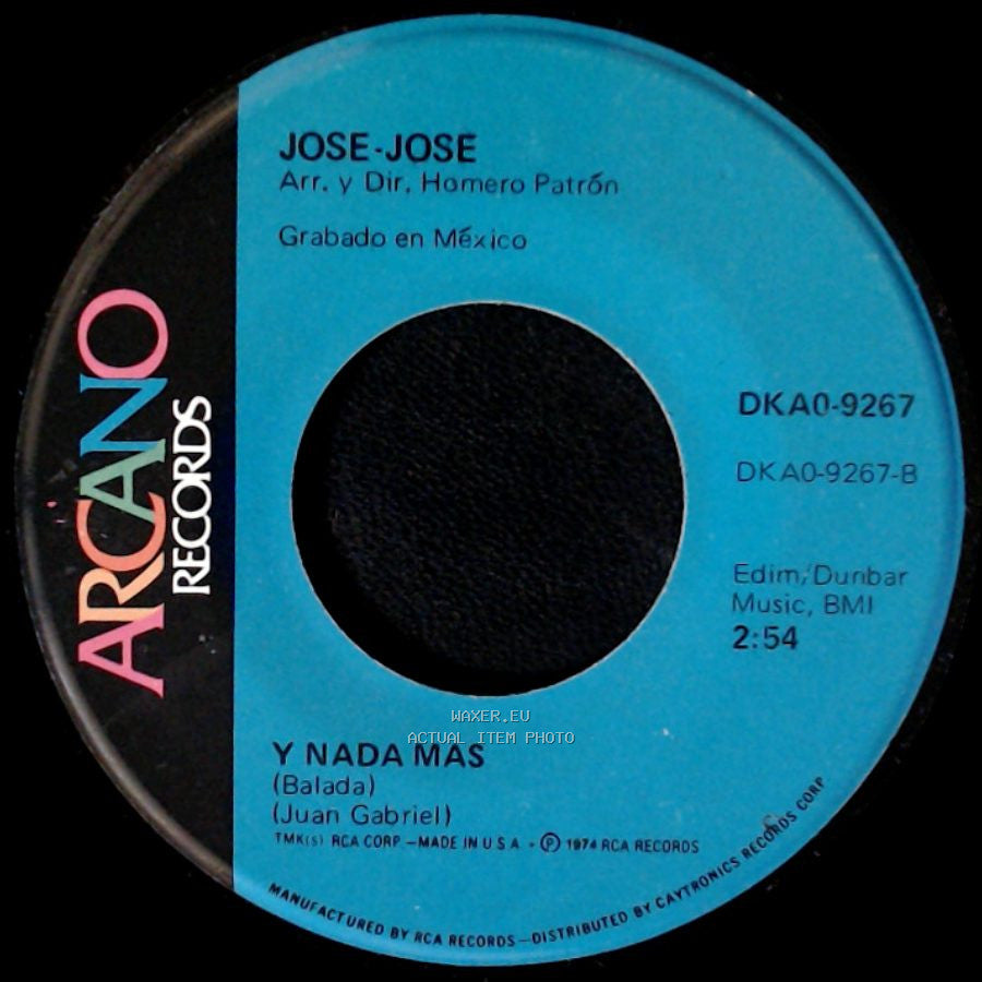 Jose-Jose - Tu Eres Todo Para Mi / Y Nada Mas side B