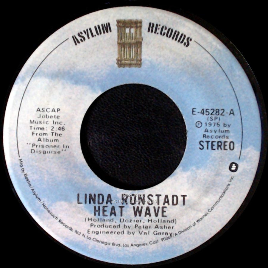 Linda Ronstadt - Heat Wave / Love Is A Rose side A