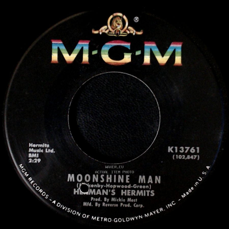 Herman's Hermits - Don't Go Out Into The Rain (You're Going To Melt) / Moonshine Man side B