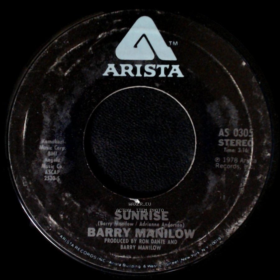 Barry Manilow - Sunrise / Can't Smile Without You side A