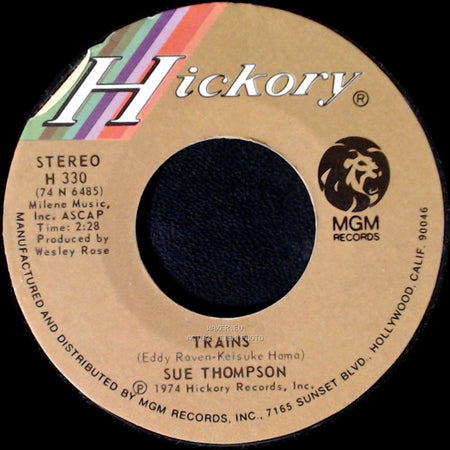 Sue Thompson - Trains / And Love Me side A