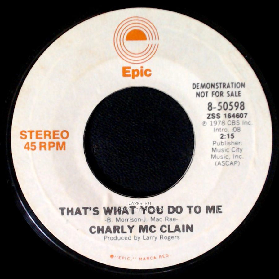 Charly Mc Clain - That's What You Do To Me / That's What You Do To Me side A