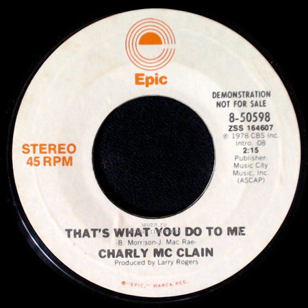 Charly Mc Clain - That's What You Do To Me / That's What You Do To Me side A