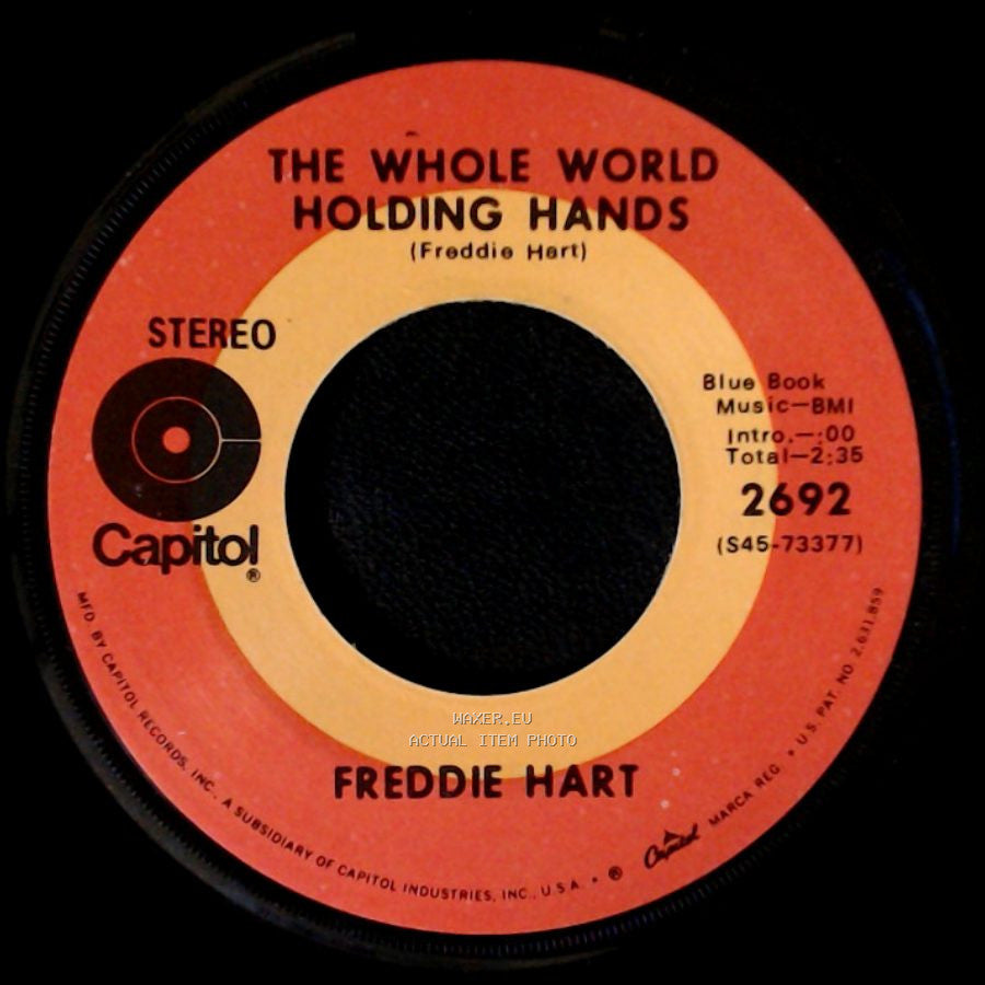 Freddie Hart - The Whole World Holding Hands / Without You side A