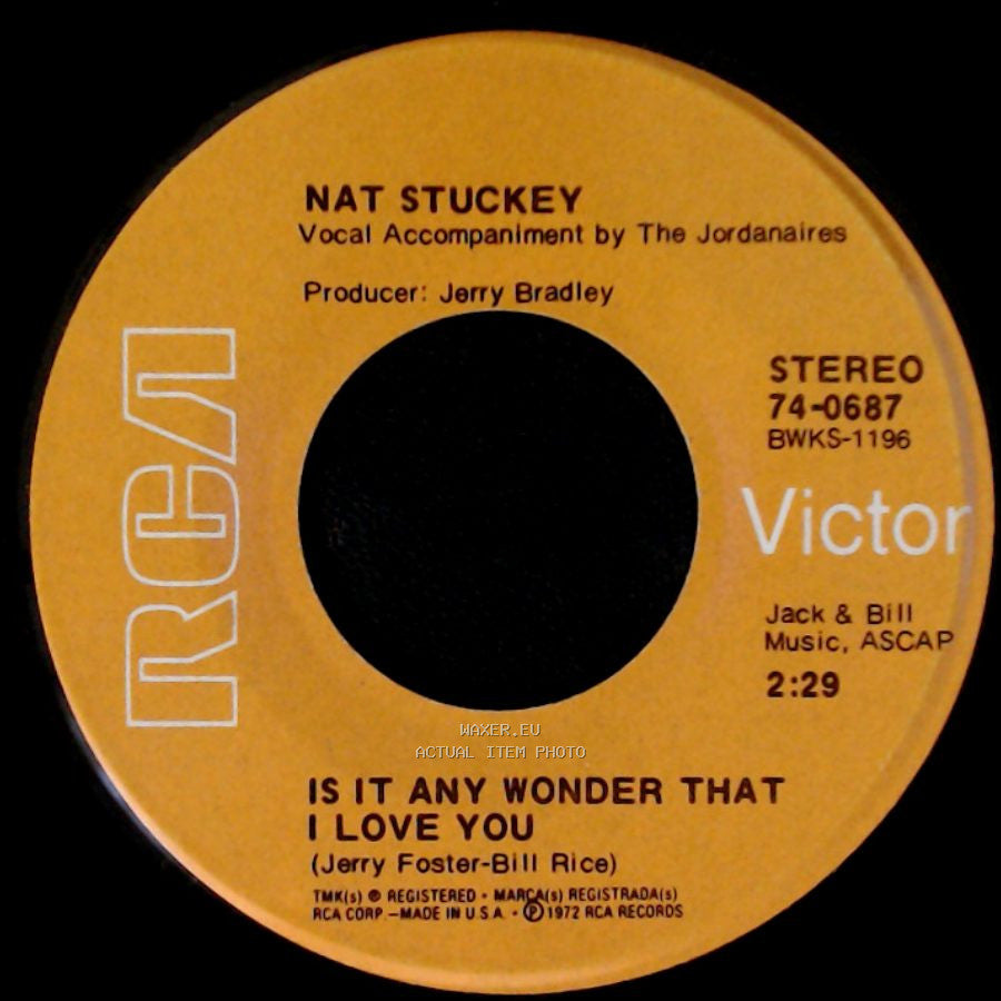 Nat Stuckey - Is It Any Wonder That I Love You / Got It Comin' Day side A