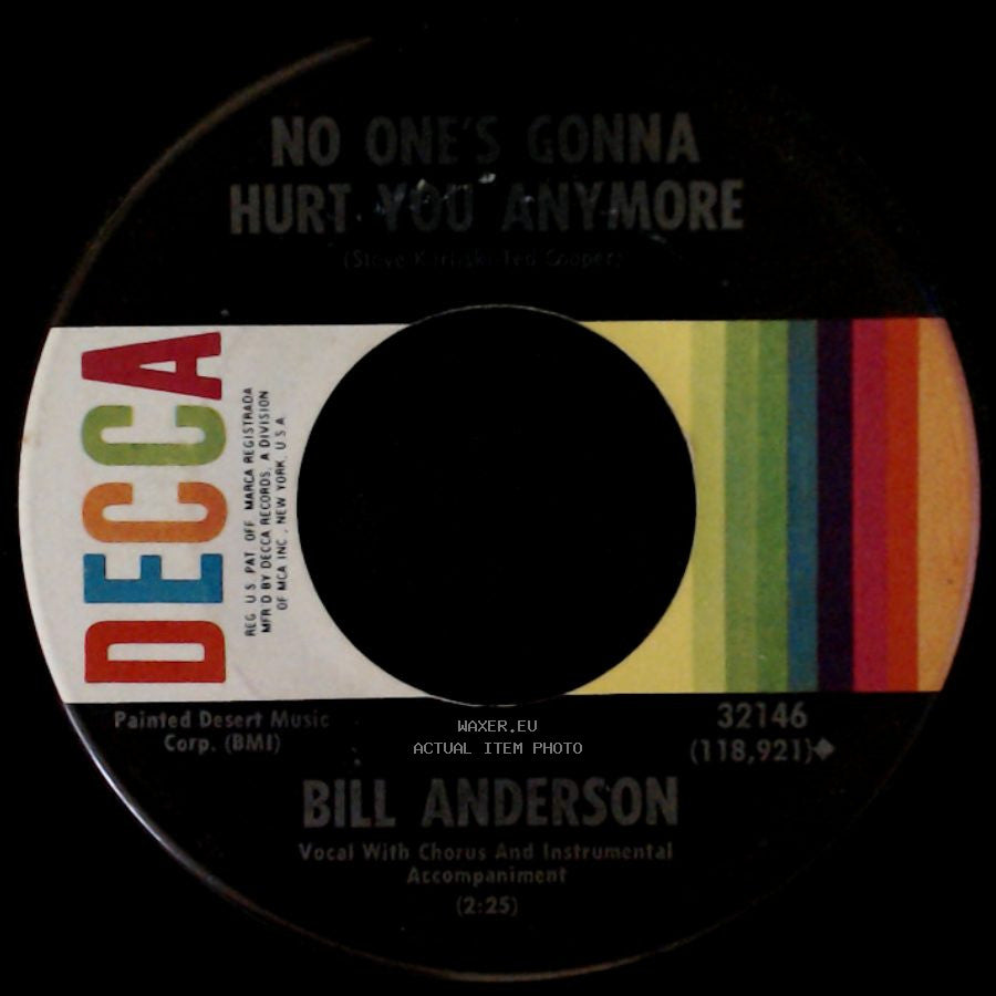Bill Anderson - Papa / No One's Gonna Hurt You Anymore side B
