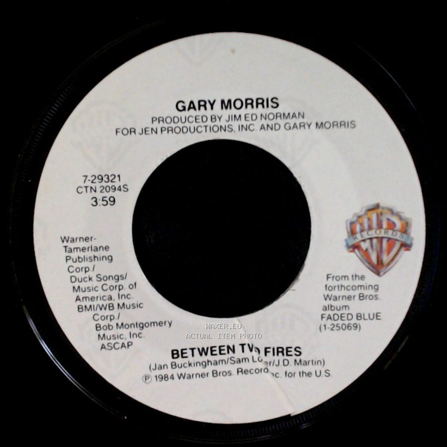 Gary Morris - All She Said Was No / Between Two Fires side B