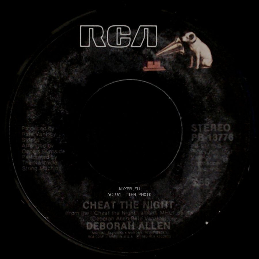 Deborah Allen - Cheat The Night / I Hurt For You (No Crime) side A