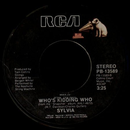 Sylvia - Who's Kidding Who / The Boy Gets Around side A