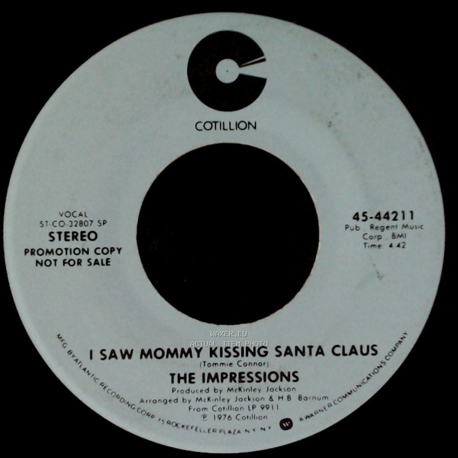 The Impressions - I Saw Mommy Kissing Santa Claus / I Saw Mommy Kissing Santa Claus side A