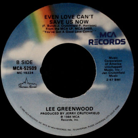 Lee Greenwood - You've Got A Good Love Comin' / Even Love Can't Save Us Now side B