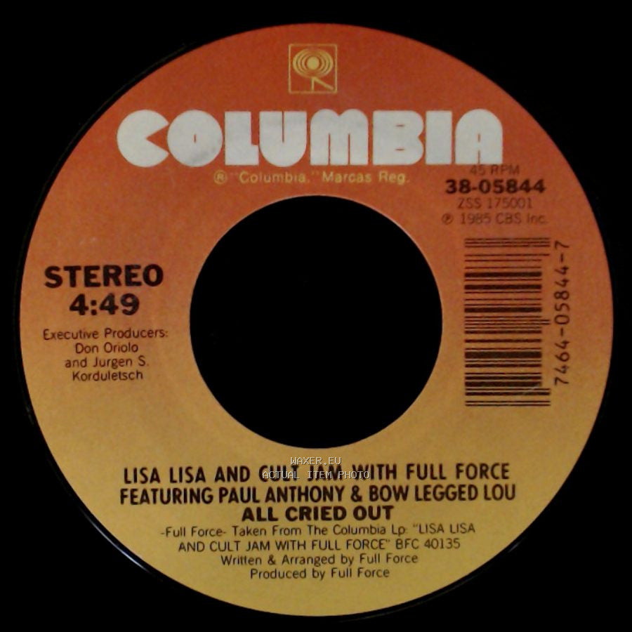 Lisa Lisa And Cult Jam With Full Force Featuring Paul Anthony & Bow Legged Lou / Lisa Lisa And Cult Jam With Full Force - All Cried Out / Behind My Eyes side A