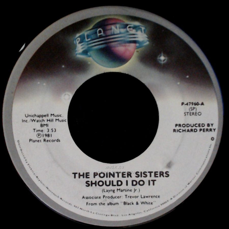 The Pointer Sisters - Should I Do It / We're Gonna Make It side A