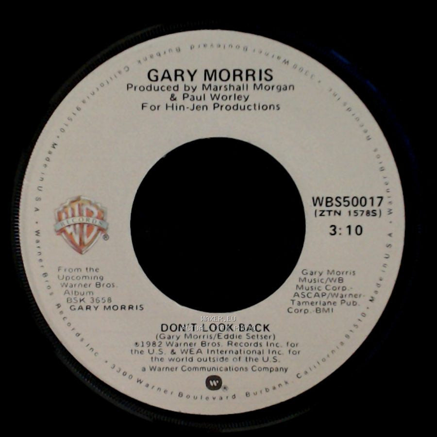 Gary Morris - Don't Look Back / She Gave Me Till Friday side A