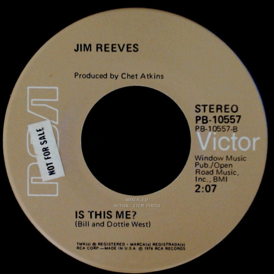 Jim Reeves - I Love You Because / Is This Me? side B