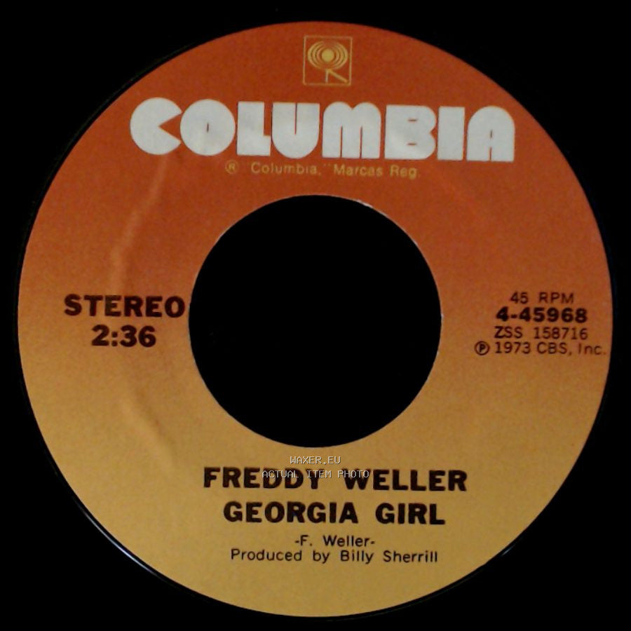 Freddy Weller - I've Just Got To Know (How Loving You Would Be) / Georgia Girl side B