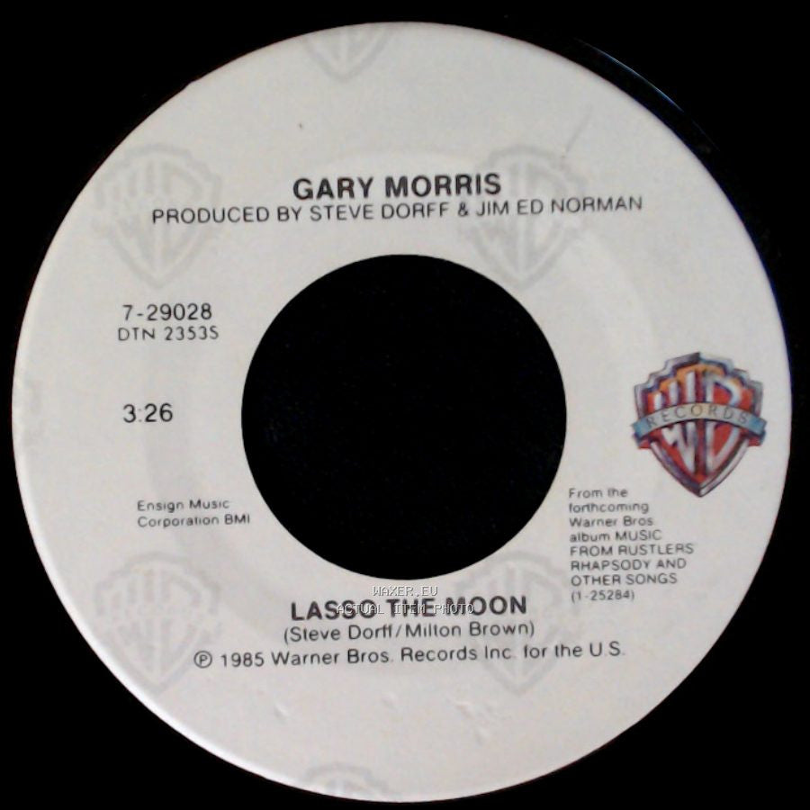 Gary Morris - Lasso The Moon / When I Close My Eyes side A