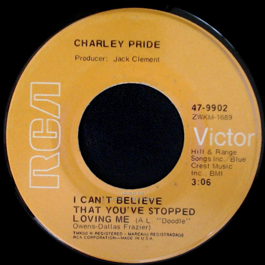 Charley Pride - Time (You're Not A Friend Of Mine) / I Can't Believe That You've Stopped Loving Me side B
