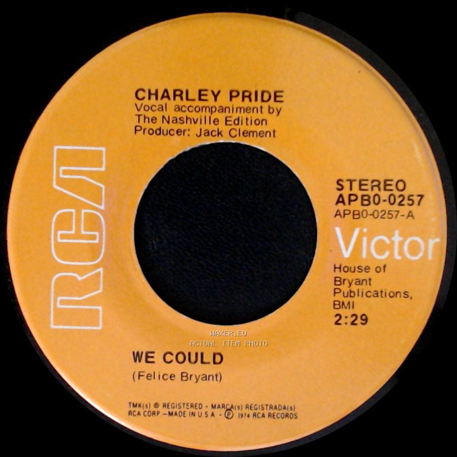 Charley Pride - We Could / Love Put A Song In My Heart side A