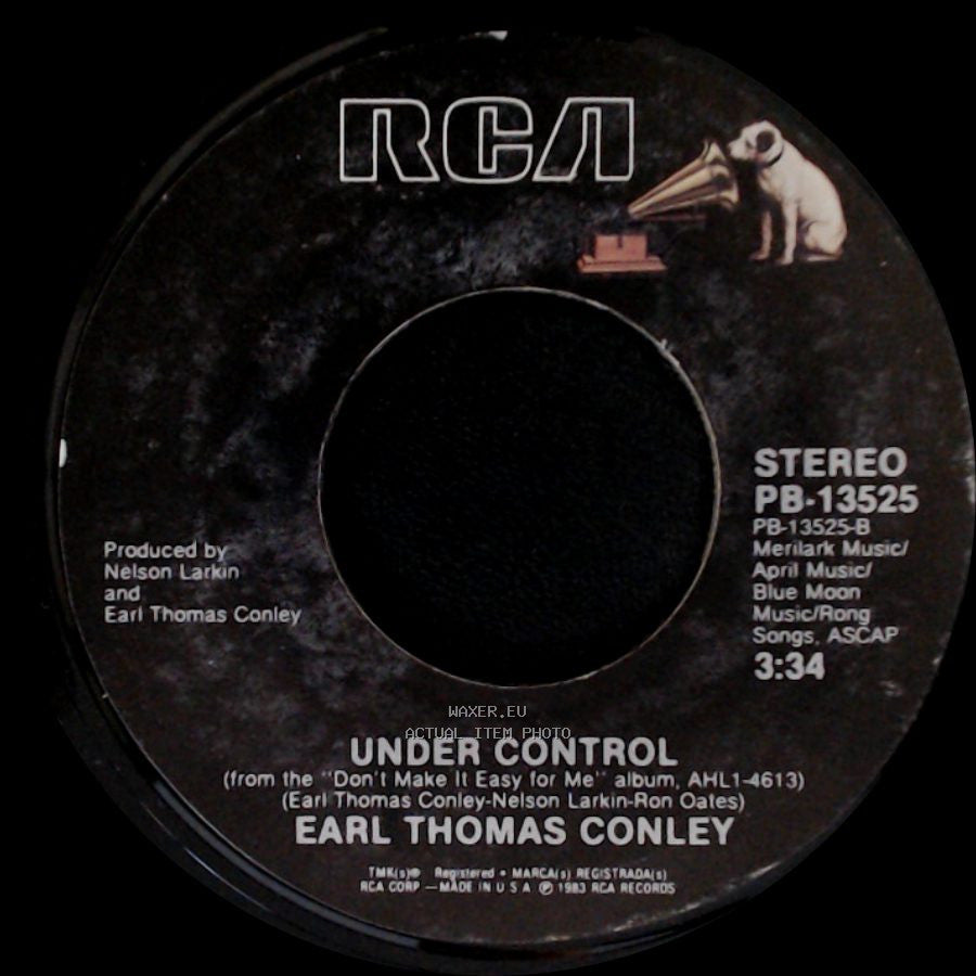 Earl Thomas Conley - Under Control / Your Love's On The Line side A
