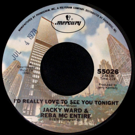 Jacky Ward & Reba Mc Entire - I'd Really Love To See You Tonight / Three Sheets In The Wind side A