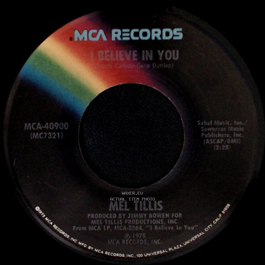 Mel Tillis - I Believe In You / She Don't Trust You Daddy side A