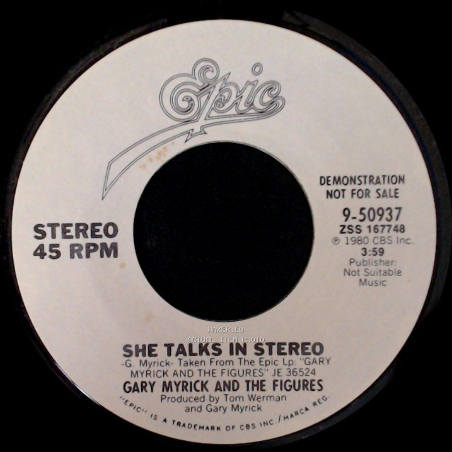 Gary Myrick And The Figures - She Talks In Stereo / She Talks In Stereo side B