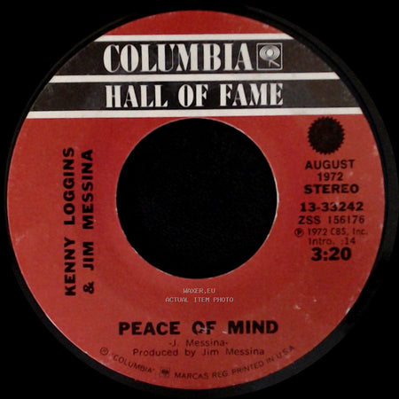 Kenny Loggins & Jim Messina - Peace Of Mind / Your Mama Don't Dance side A